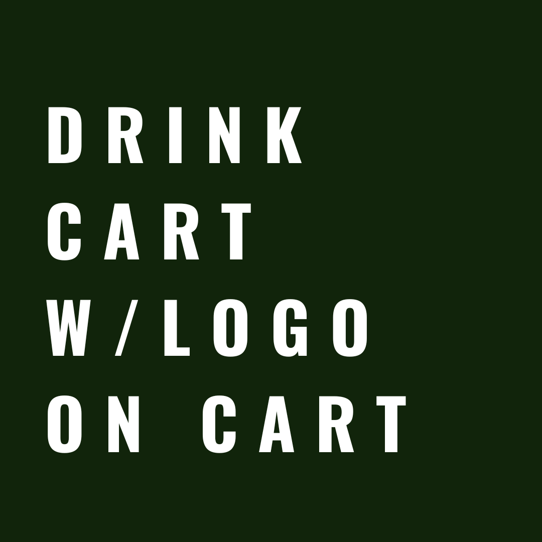 Drink Cart with Logo on Cart